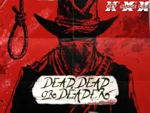 Dead, Dead, Or Deader thumbnail